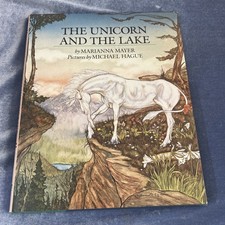 The Unicorn and the Lake Marianna Mayer Michael Hague Signed 1982 1st Edition picture