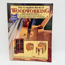 Complete Book of Woodworking Step-By-Step Guide Essential Hobby DIY At Home picture