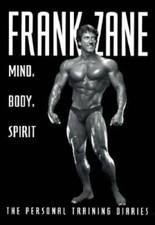 Frank Zane: Mind, Body, Spirit - Paperback By Smith, Tom - GOOD picture