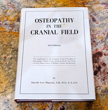 Harold Ives Magoun Osteopathy in the Cranial Field 3rd Ed 1976 HC Illus picture