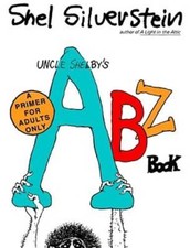 Uncle Shelby's ABZ Book: A Primer for Adults Only - Paperback - GOOD picture