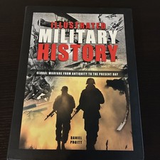 Illustrated Military History:Global Warfare from Antiquity to the Present Day… picture