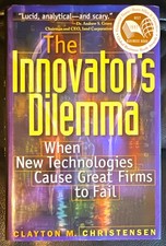 The Innovator's Dilemma by Clayton Christensen Harvard Business School, Hardback picture
