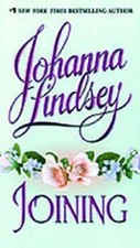 Joining (Shefford Series) - Mass Market Paperback By Lindsey, Johanna - GOOD picture