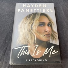 This Is Me : A Reckoning by Hayden Panettiere (2026, Hardcover) picture