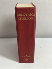 BIBLIOTHECA OSLERIANA Catalogue of Books on The History of Medicine & Science picture