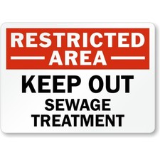 Keep Out Sewage Treatment Aluminum Weatherproof Sign c00165 picture