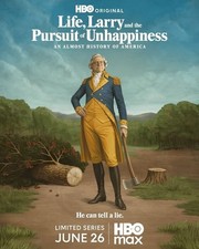 Life Larry and the Pursuit of Unhappiness HBO Series Poster picture