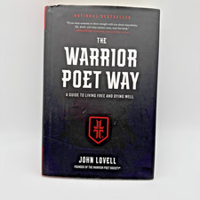 The Warrior Poet Way: A Guide to Living Free and Dying Well Hardcover Dust Cover picture