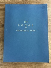 Songs, Selections. 114 Songs by Charles E. Ives (Trade Paperback) picture
