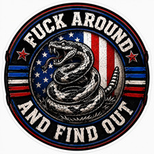 Fk Around Find Out Snake Vinyl Decal Sticker FAFO Gadsden Patriotic Car Truck picture