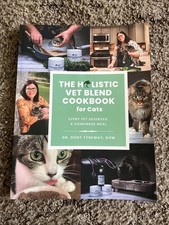 Holistic Vet Blend Cookbook for Cats Dr. Dody Tyneway Pet Food Nutrition picture