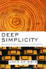Deep Simplicity: Bringing Order to Chaos and Complexity - Hardcover - GOOD picture