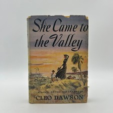 She Came to the Valley Cleo Dawson 1943 Third Printing Signed Novel Rio Grande picture