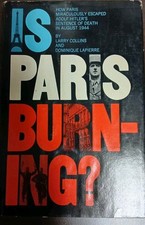 VINTAGE 1965 BOOK IS PARIS BURNING? BY LARRY COLLINS DOMINIQUE LAPIERRE picture