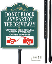 Do Not Block Any Part of the Driveway Sign with 34.6