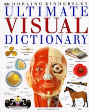 Ultimate Visual Dictionary - Hardcover By DK Publishing - GOOD picture