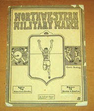 Rare 1912 'NORTHWESTERN MILITARY MARCH' Sheet Music - Northwestern University picture