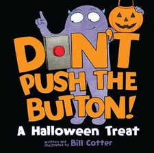 Don't Push the Button A Halloween Treat, Bill Cotter picture
