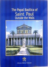 The Papal Basilica of Saint Paul Outside the Walls picture