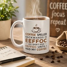 Funny Coffee Mug Sarcastic Coffee Lover Gift Cup for Coworker Friends 11oz picture
