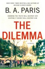 The Dilemma - Hardcover By Paris, B. A. - GOOD picture