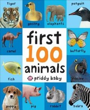 First 100 Animals - Board book By Priddy, Roger - GOOD picture