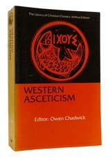 Owen Chadwick WESTERN ASCETICISM  Ichthus Edition 1st Printing picture