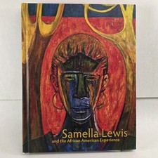 Samella Lewis and the African American Experience art monograph Ltd 1st Ed 2011 picture