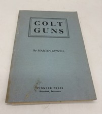 Vintage Books Colt Guns Paperback Martin Rowell 1957 Sports Hunting History picture