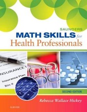 Saunders Math Skills for Health Professionals, 2e - Spiral-bound - GOOD picture