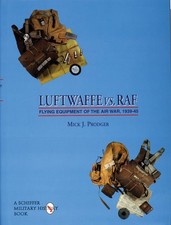 Luftwaffe vs. RAF: Flying Equipment of the Air War 1939-45 by Mick J Prodger picture