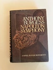 Anthony Burgess Napoleon Symphony Knopf 1974 HC DJ 2nd Printing Before Pub picture