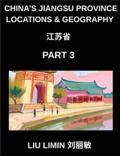 China's Jiangsu Province Locations & Geography (Part 3)- Chinese Characters, Pin picture