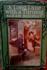 A Long Lane With A Turning By Sarah Doudney c 1890 Antique Decorative Book picture