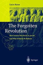 The Forgotten Revolution: How - Paperback, by Russo Lucio; Levy - Very Good picture