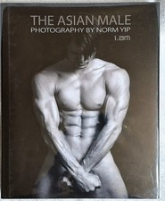 The Asian Male: 1am Photography by Norm Yip  (Studio 8 • 2005 • HC) VG picture