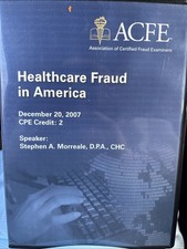 ACFE Disc: Healthcare Fraud in America Association of Certified Fraud Examiners picture