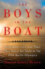 The Boys in the Boat: Nine Americans and Their Epic Quest for Gold a - VERY GOOD picture