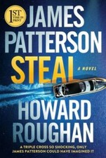 Steal - Paperback By Patterson, James - GOOD picture