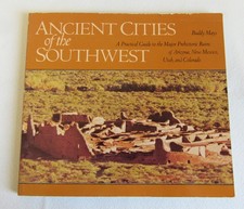 Ancient Southwest Indian Cities Anasazi Sinagua Hohokam Sites Reference Book picture