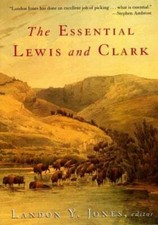 The Essential Lewis and Clark (Lewis & Clark Expedition) - Paperback - GOOD picture