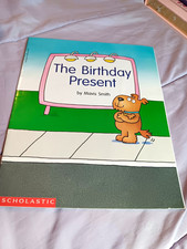 Scholastic Beginning Literacy The Birthday Present PB Illus Mavis Smith Ages 2-3 picture