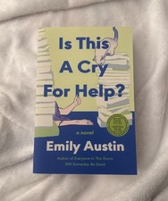 Is This A Cry For Help? by Emily Austin ARC Uncorrected Proof Advanced Reader picture