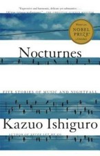 Nocturnes: Five Stories of Music and Nightfall (Vintage International) - GOOD picture