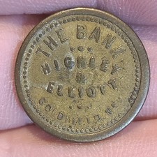 The Bank Saloon Goldfield Nevada NV NEV Highley & Elliott Trade Token (ZZ) picture