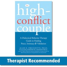 The High-Conflict Couple: A Dialectical Behavior Therapy Guide to Finding Pe... picture