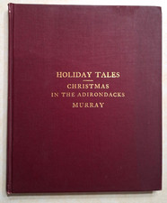 Holiday Tales: Christmas in the Adirondacks W.H.H. Murray 1897 Antique NY Book picture
