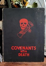 1934 Covenants With Death - Scarce Antique War Photography Book Graphic picture