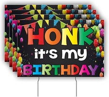 Honk It's My Birthday Yard Sign Set of 4, Double Sided, Quarantine Birthday Sign picture